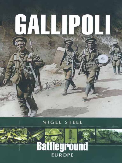 Title details for Gallipoli by Nigel Steel - Available